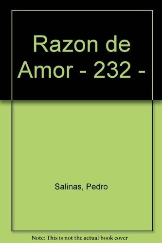 232-salinas Razon De Amor - Salinas  Pedro (libro)