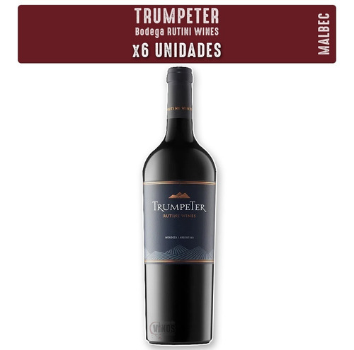 Vino Trumpeter Malbec Bodega Rutini. Caja X 6 Unidades 