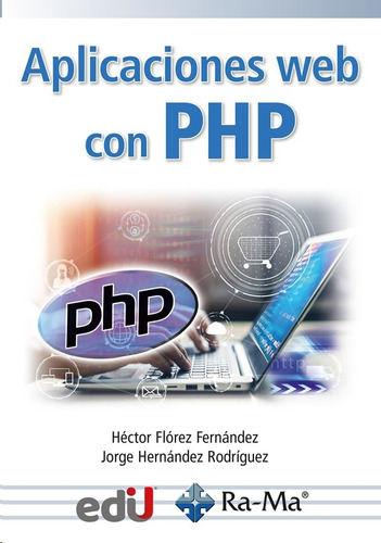 Aplicaciones Web Con Php (libro Original)
