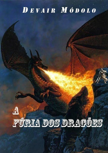 Livro A Fúria Dos Dragões