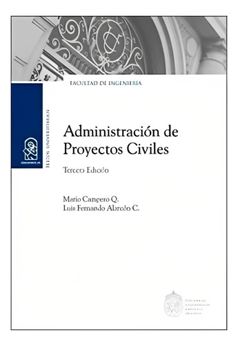 Administración De Proyectos Civiles