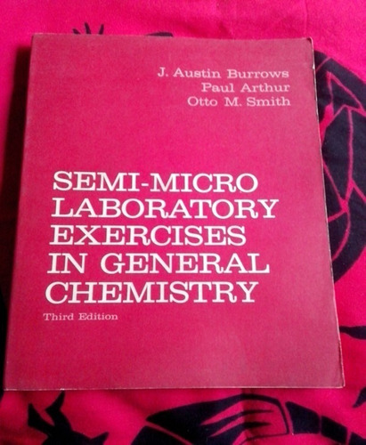 Semi - Micro Laboratory Exercises Chemistry Varios