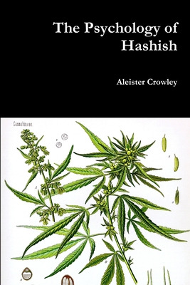 Libro The Psychology Of Hashish - Crowley, Aleister