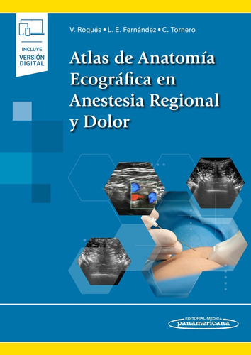 Roqués Atlas De Anatomía Ecográfica En Anestesia Regional Y 