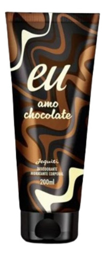  Hidratante Corporal Jequiti Eu Amo Chocolate, 200ml Fragrância Oriental Adocicado