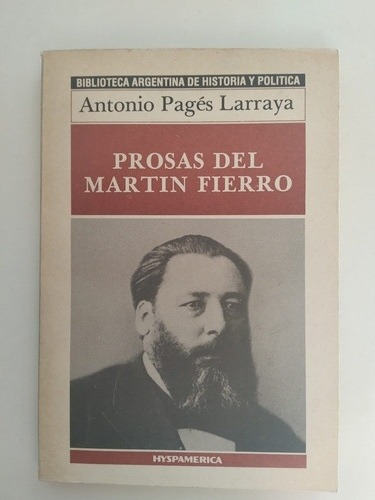 Prosas Del Martín Fierro: Antonio Pagés Larraya