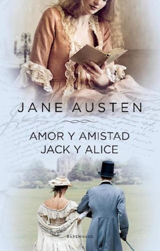 Libro - Amor Y Amistad / Jack Y Alice - Austen Jane (papel)