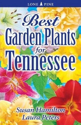 Libro:  Best Garden Plants For Tennessee