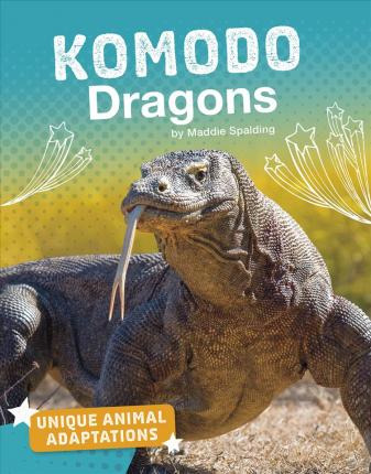 Libro Komodo Dragons (unique Animal Adaptations) - Maddie...