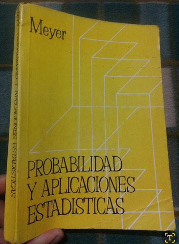 Libro Probabilidad Y Aplicaciones Estadísticas Meyer