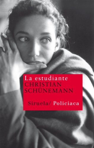 Libro La Estudiante De Schunemann Christian