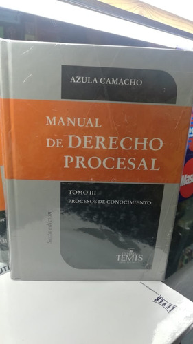 Manual De Derecho Procesal Vol 3 - Azula Camacho