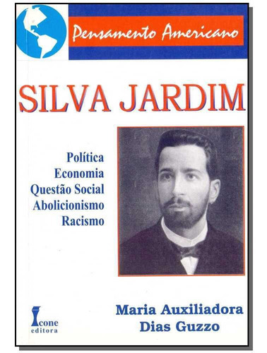 Silva Jardim, De Guzzo, Maria Auxiliadora Dias. Editora Icone Em Português