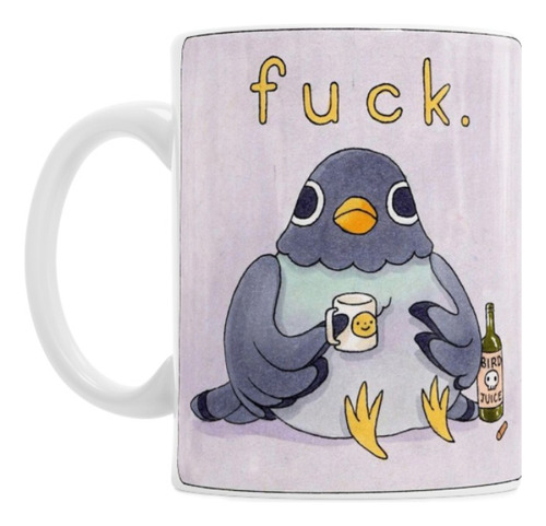 Taza De Cerámica Pio Pio Fuck Pajarito Pájaro Paloma