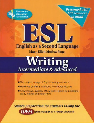 Esl Intermediate/advanced Writing, De Mary Ellen Muunoz. Editorial Research & Education Association, Tapa Blanda En Inglés