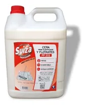 Comprar Cera Pisos Plastificados Y Flotantes Suiza Bidon 5lts