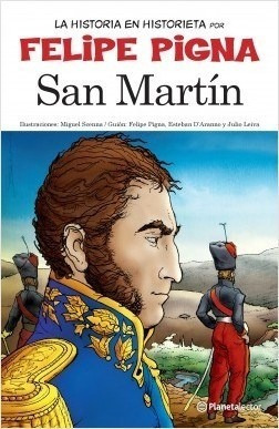 San Martin (la Historia En Historieta)