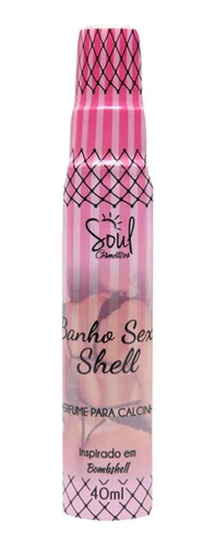 Cheirinho Para Calcinha Banho Sexy Shell Soul 40ml