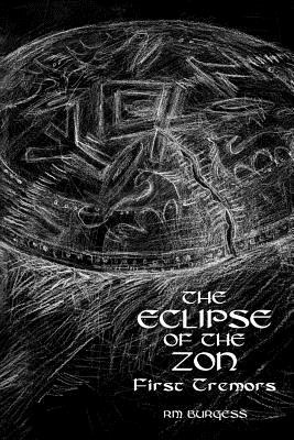 Libro The Eclipse Of The Zon - First Tremors - Burgess, R...