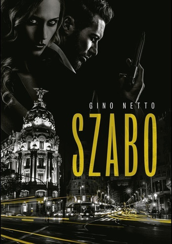 Szabo, De Gino Netto. Série Não Aplicável, Vol. 1. Editora Clube De Autores, Capa Mole, Edição 1 Em Português, 2019
