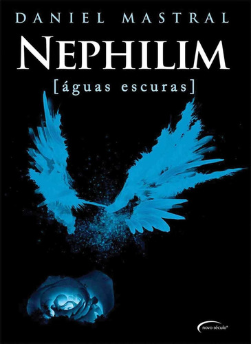 Nephilim Aguas Escuras Livro Daniel Mastral, de DANIEL MASTRAL. Editora Ágape em português, 2018
