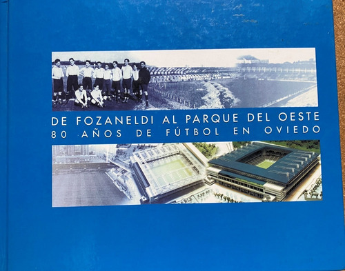 80 Años De Fútbol En Oviedo, Cf203