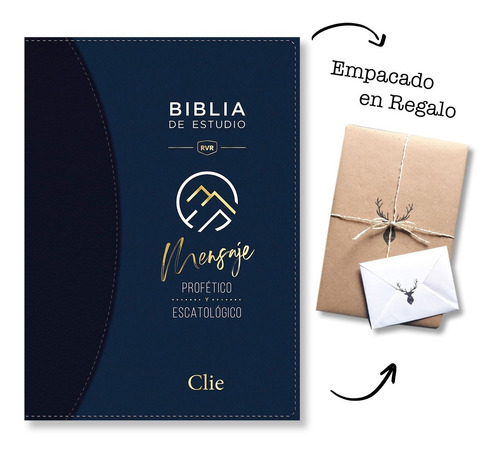 Biblia De Estudio Del Mensaje Profético Y Escatológico Azul