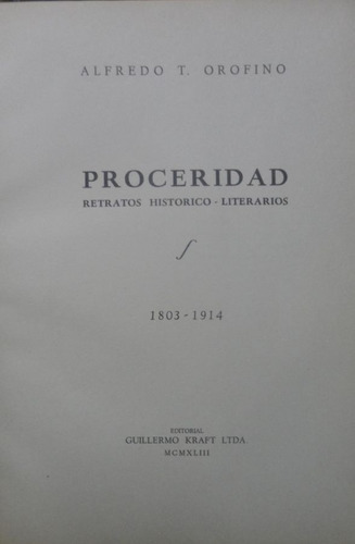 Proceridad Retratos Historicos Literarios Alfredo Orofino