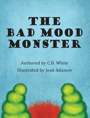 Libro:  Libro: The Bad Mood Monster