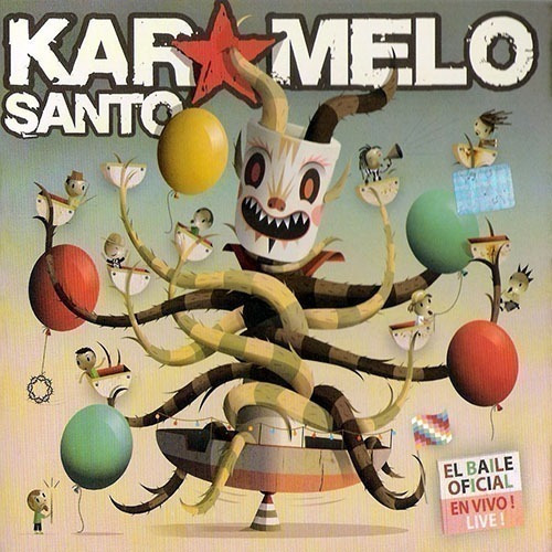 Karamelo Santo - El Baile Oficial (en Vivo) (cd+dvd)  Cd