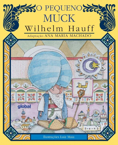 Libro Pequeno Muck O De Wilhem Hauff Editora Global