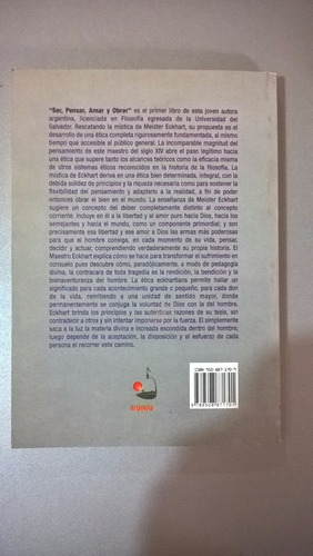 Ser, Pensar, Amar Y Obrar - Claudia Daneu Meister Eckhart