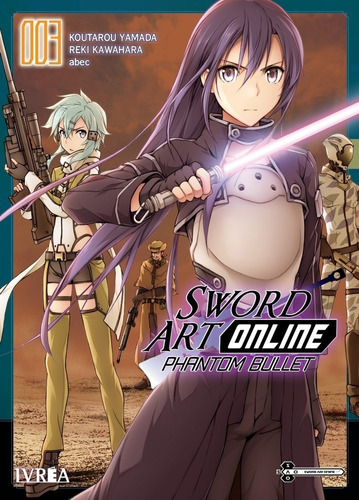 Sao: Sword Art Online Phantom Bullet 3 -  Manga Ivrea