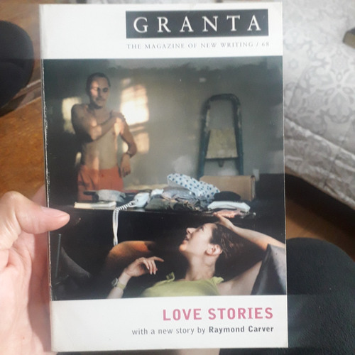 Revista Granta N° 68 - Raymond Carver Love Stories
