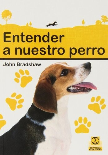 Entender A Nuestro Perro (animales De Compañía)