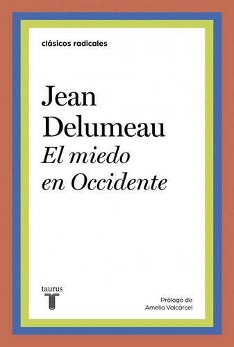 Miedo En Occidente, El - Delumeau, Jean