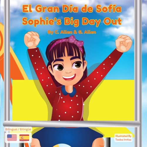 El Gran Día De Sofía / Sophie's Big Day Out: Inglés Y Españo
