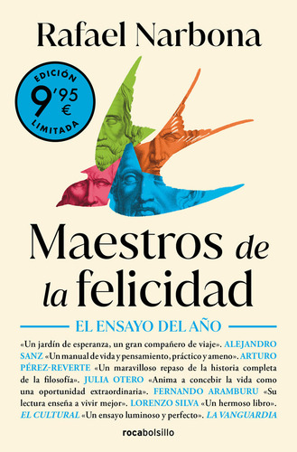 Maestros De La Felicidad (campaãâa De Verano Edicion Limitada): El Ensayo Del Año, De Narbona, Rafael., Vol. 1. Editorial Roca Bolsillo, Tapa Bolsillo, Edición 1 En Español, 2024