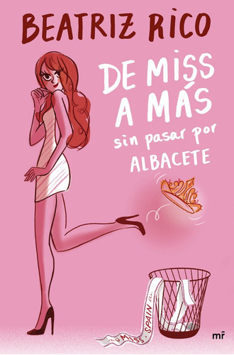 Libro De Miss A Mã¡s Sin Pasar Por Albacete