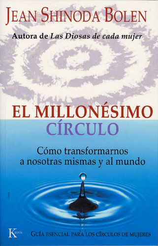 El Millonesimo Circulo - Shinoda Bolen