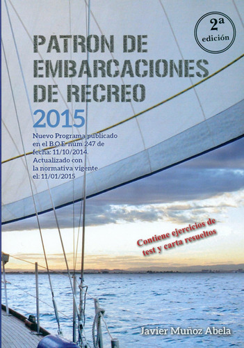 Libro: Patrón Embarcaciones Recreo: 2015 (spanish Edition