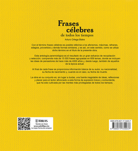 Frases Célebres De Todos Los Tiempos (pasta Tela), De Ortega Blake, Arturo., Vol. 3. Editorial Trillas, Tapa Blanda, Edición 3a En Español, 2018