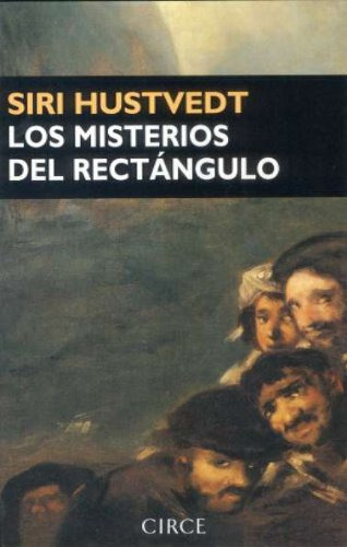 Los Misterios Del Rectangulo - Hustvedt Siri