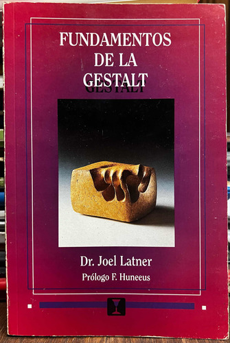 Fundamentos De La Gestalt - Dr. Joel Latner