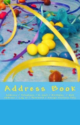 Libro Address Book: Address / Telephone / E-mail / Birthd...