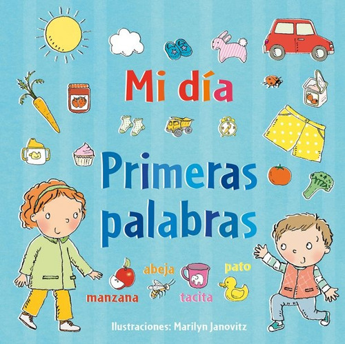 Mi Día: Primeras Palabras - Marilyn Janovitz