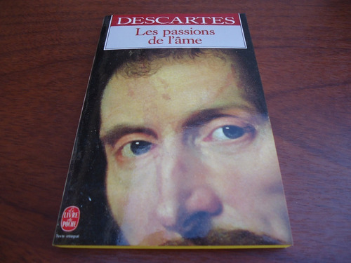 Les Passions De L'ame - Descartes - En Francés