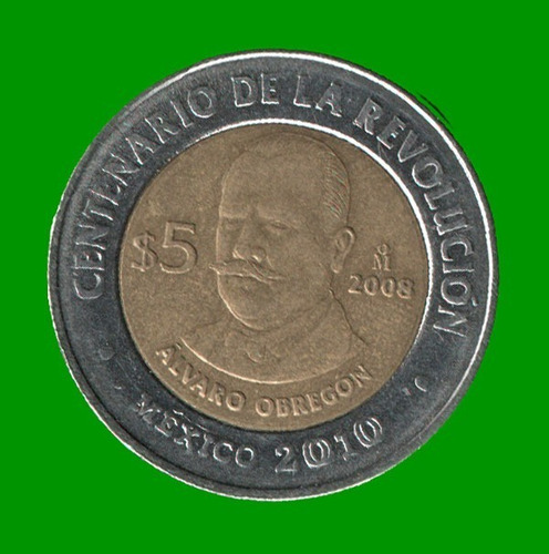Moneda Mexico $5 Pesos Bimetalica , Año 2008, Estado Nueva.-