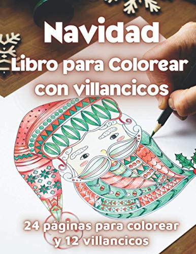 Navidad Libro Para Colorear Con Villancicos: 12 Letras -espa
