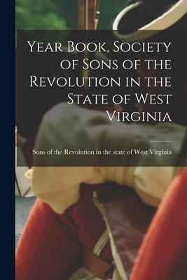 Libro Year Book, Society Of Sons Of The Revolution In The...